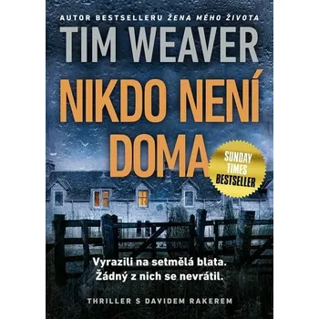Kniha Nikdo není doma [E-kniha] - Tim Weaver