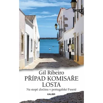 Kniha Případ komisaře Losta [E-kniha] - Gil Ribeiro
