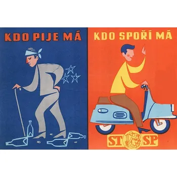 Plechová cedule Plechová retro cedule - Kdo pije, kdo spoří Provedení: Dibond: 20 x 15 cm