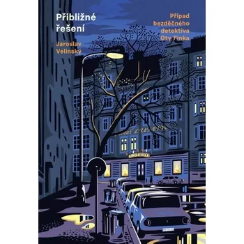 Kniha Přibližné řešení [E-kniha] - Jaroslav Velinský