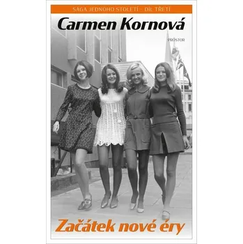 Kniha Začátek nové éry [E-kniha] - Carmen Kornová