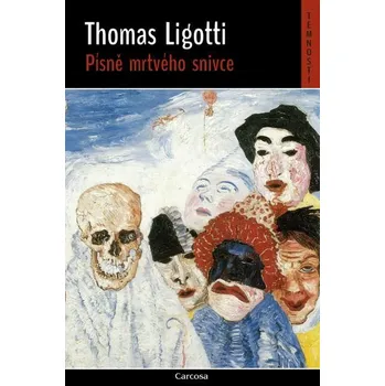 Kniha Písně mrtvého snivce [E-kniha] - Thomas Ligotti