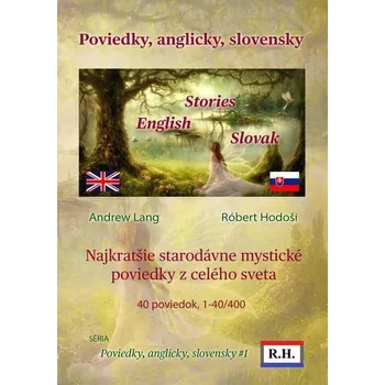 Kniha Poviedky, anglicky, slovensky [E-kniha] - Andrew Lang, Robert Hodoši