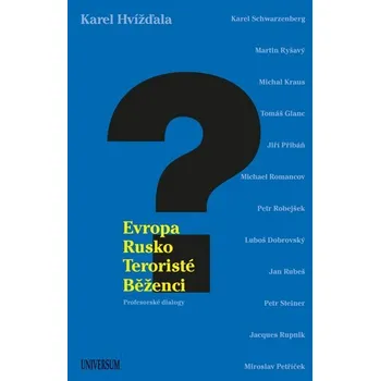 Kniha Evropa, Rusko, teroristé a běženci [E-kniha] - Karel Hvížďala