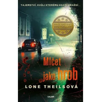 Kniha Nora Sandová 4: Mlčet jako hrob [E-kniha] - Lone Theils