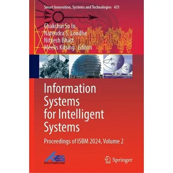 Information Systems for Intelligent Systems - So In, Chakchai [EN] (2025, Firma, Springer Nature Singapore)