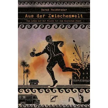 Aus der Zwischenwelt - Heidbreder, Bernd