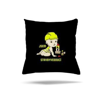 Polštář Bastard Jsem stavbyvedoucí polštář Black