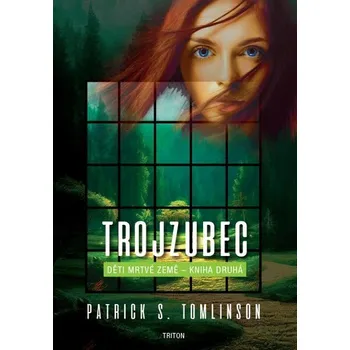 Kniha Trojzubec [E-kniha] - Patrick S. Tomlinson