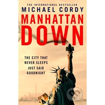 Beletrie pro dospělé Manhattan Down - Michael Cordy Transworld