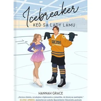 Kniha Icebreaker: Keď sa ľady lámu [E-kniha] - Grace Hannah