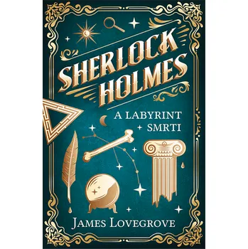 Kniha Sherlock Holmes a Labyrint smrti [E-kniha] - James Lovegrove