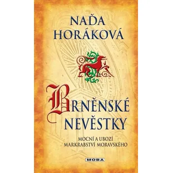 Kniha Brněnské nevěstky [E-kniha] - Naďa Horáková