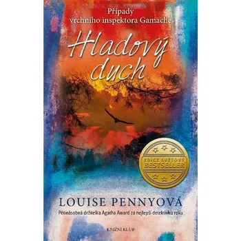 Kniha Inspektor Gamache 5: Hladový duch [E-kniha] - Louise Penny