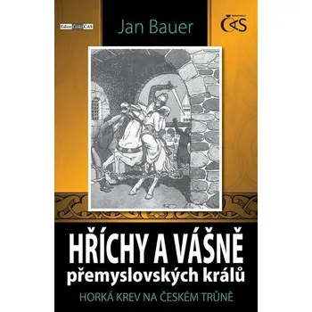 Kniha Hříchy a vášně přemyslovských králů [E-kniha] - Jan Bauer