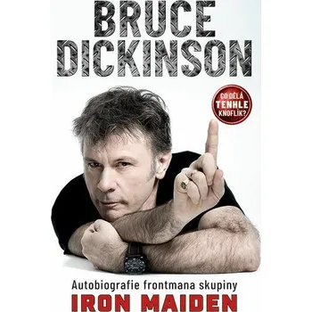 Kniha Co dělá tenhle knoflík? [E-kniha] - Bruce Dickinson