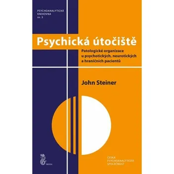 Kniha Psychická útočiště [E-kniha] - John Steiner