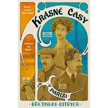 Kniha Krásné časy v Paříži [E-kniha] - Břetislav Ditrych