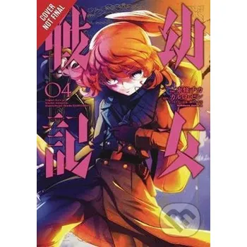 The Saga of Tanya the Evil, Vol. 4 (manga) - Carlo Zen Little, Brown
