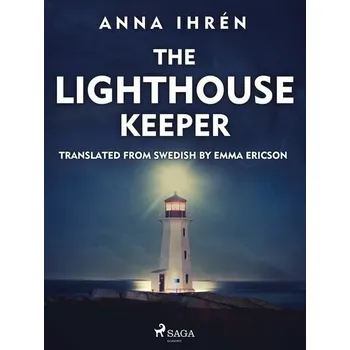 Kniha The Lighthouse Keeper [E-kniha] - Anna Ihrén