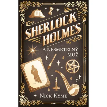 Kniha Sherlock Holmes - Nesmrtelný muž [E-kniha] - Nick Kyme