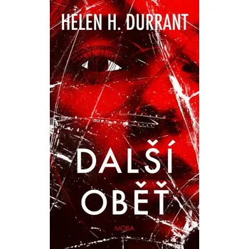 Kniha Další oběť [E-kniha] - Helen H. Durrant