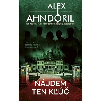 Kniha Nájdem ten kľúč [E-kniha] - Alex Ahndoril