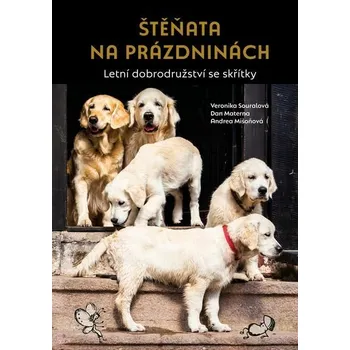 Kniha Štěňata na prázdninách [E-kniha] - Veronika Souralová