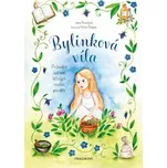 Bylinková víla - Průvodce světem léčivých rostlin pro děti [E-kniha] - Burešová Jana