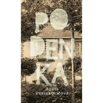 Kniha Podenka [E-kniha] - Agáta Petrakovičová
