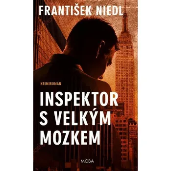 Kniha Inspektor s velkým mozkem [E-kniha] - František Niedl