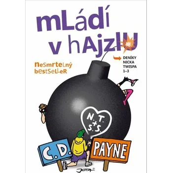 Kniha Mládí v&nbsp;hajzlu 1 - 3 [E-kniha] - C.D. Payne