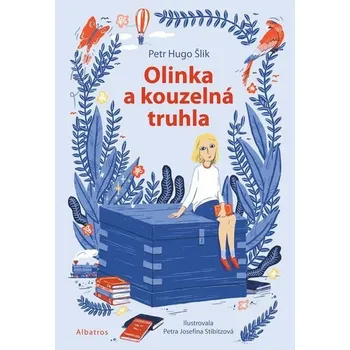 Kniha Olinka a kouzelná truhla [E-kniha] - Petr Hugo Šlik