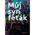 Můj syn feťák [E-kniha] - Eva Hacalová, Petr Hacala