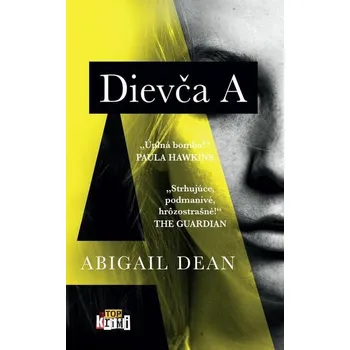 Kniha Dievča A [E-kniha] - Abigail Dean