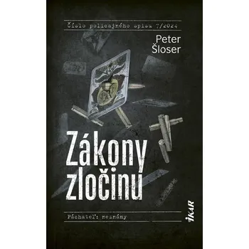 Kniha Zákony zločinu [E-kniha] - Peter Šloser