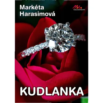 Kniha Kudlanka [E-kniha] - Markéta Harasimová