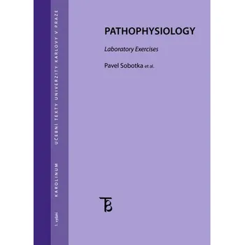Kniha Pathophysiology. Laboratory exercises [E-kniha] - Pavel Sobotka