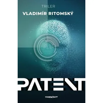 Kniha Patent [E-kniha] - Vladimír Ritomský