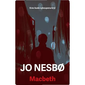 Kniha Macbeth [E-kniha] - Nesbo Jo
