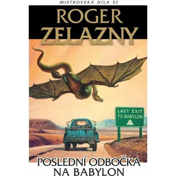 Kniha Poslední odbočka na Babylon [E-kniha] - Roger Zelazny