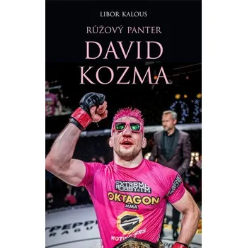 Kniha David Kozma - Růžový panter [E-kniha] - David Kozma, Libor Kalous