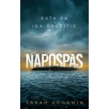 Kniha Napospas [E-kniha] - Sarah Goodwin