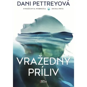 Kniha Vražedný príliv [E-kniha] - Dani Pettrey