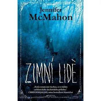Kniha Zimní lidé (2. vydání) [E-kniha] - Jennifer McMahon