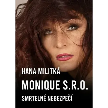 Kniha Monique s.r.o. 2 [E-kniha] - Hana Militká