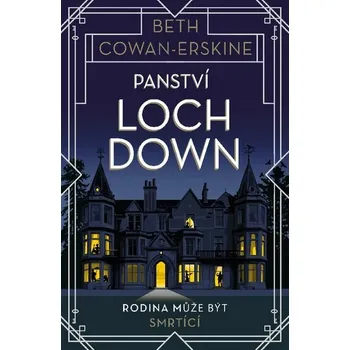 Kniha Panství Loch Down [E-kniha] - Beth Cowan-Erskine