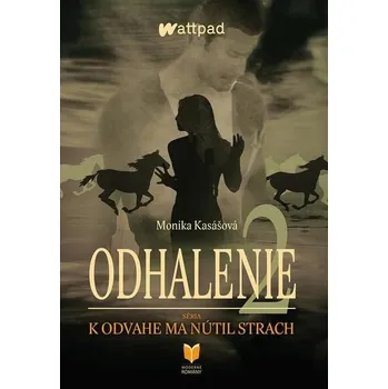 Kniha Odhalenie 2 [E-kniha] - Monika Kasášová