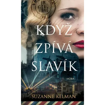 Kniha Když zpívá slavík [E-kniha] - Kelman Suzanne