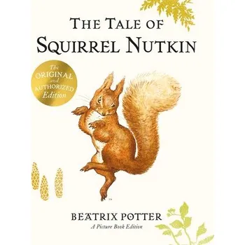 The Tale of Squirrel Nutkin Picture Book - Beatrix Potter